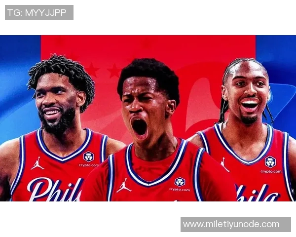 埃奇库姆期待费城主场首秀热情氛围预感比赛将会异常疯狂